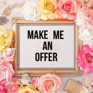 ALL OFFERS ARE WELCOME 💫